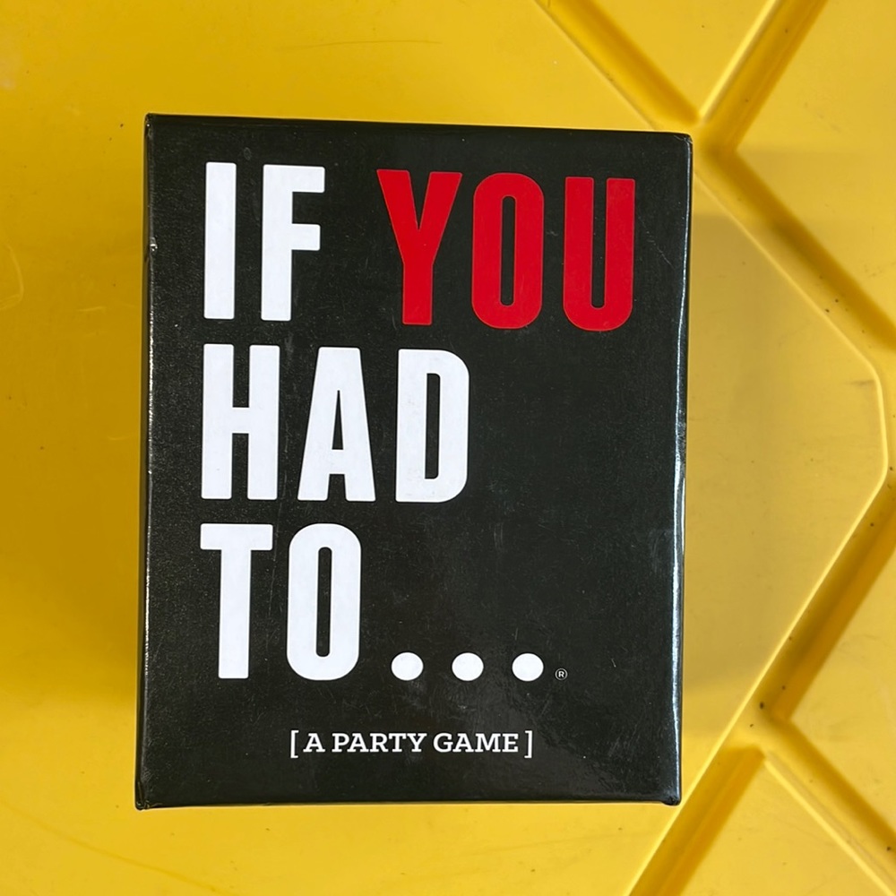 If You Had To party game